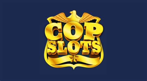 Cop slots casino app